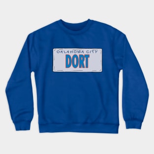 My Son's Name is Also Dort Crewneck Sweatshirt